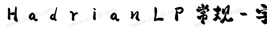 Hadrian LP 常规字体转换